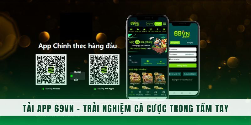 Khám Phá Thế Giới Giải Trí Mới Với Tải App 69Vn Ngay